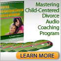 Child-Centered Divorce Audio Coaching Program